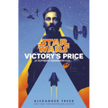 Victory's Price (Star Wars): An Alphabet Squadron Novel