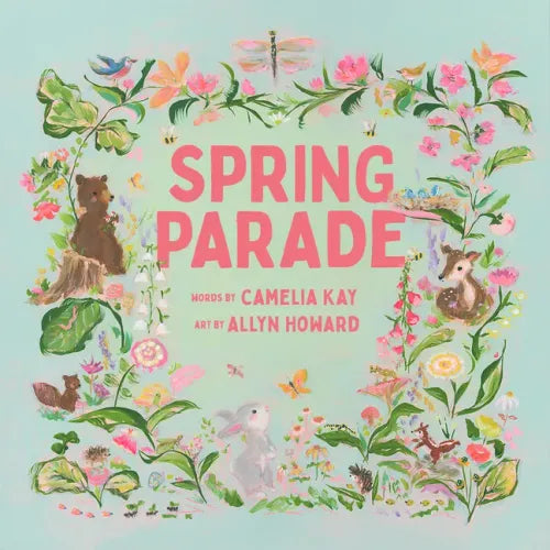 Spring Parade: A Picture Book