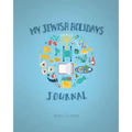 My Jewish Holidays Journal
