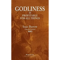 Godliness is Profitable for All Things
