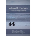Vulnerable Embrace