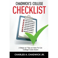 Chadwick's College Checklist 2 Steps w/Tips on How To Cut College Costs