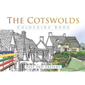 The Cotswolds Colouring Book: Past & Present