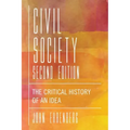 Civil Society: The Critical History of an Idea