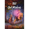 Soul Riders: The Legend Awakens Volume 2