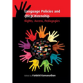 Language Policies and (Dis)Citizenship: Rights, Access, Pedagogies