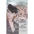 Two Are Better Than One: To Honor Grace Livingston Hill