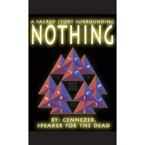 A Sacred Story Surrounding Nothing