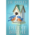 Die, Die Birdie