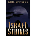 Israel Strikes