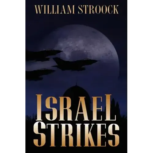 Israel Strikes