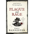 Plague and Rage