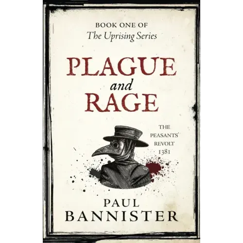 Plague and Rage