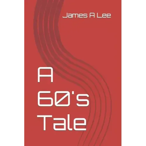 A 60's Tale