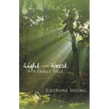 Light in the Forest: A Family Saga
