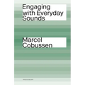 Engaging with Everyday Sounds