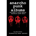 anarcho punk music: the band's story behind anarchist punk music