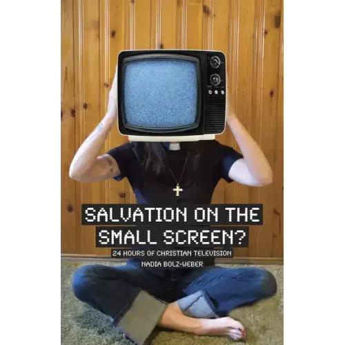 Salvation on the Small Screen: 24 Hours of Christian Television