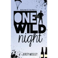 One Wild Night: An Enjoying the Chase Novella
