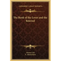 The Book of the Lover and the Beloved