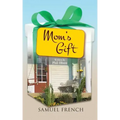 Mom's Gift