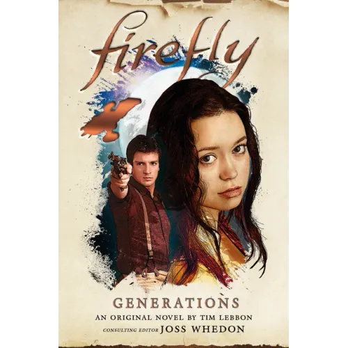 Generations: Firefly