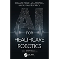AI for Healthcare Robotics