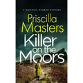 KILLER ON THE MOORS a gripping murder mystery