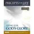 Precepts For Life Study Companion: Living for God's Glory