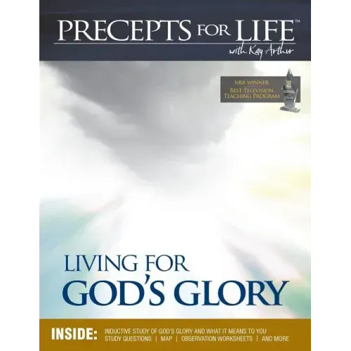 Precepts For Life Study Companion: Living for God's Glory