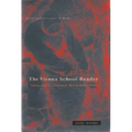 Vienna School Reader: Politics and Art Historical Method in the 1930s