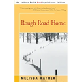 Rough Road Home