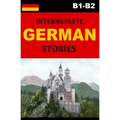 Intermediate German Stories