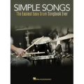 Simple Songs: The Easiest Easy Drum Songbook Ever