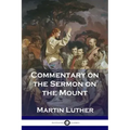 Commentary on the Sermon on the Mount