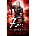 Forsaken Fae: The Complete Series, Books 1-3