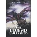 The Legend Unleashed