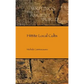 Hittite Local Cults
