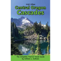 100 Hikes: Central Oregon Cascades