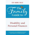 The Family Guide to Disability and Personal Finances