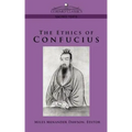The Ethics of Confucius