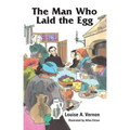 The Man Who Laid the Egg