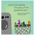 Lost in the Laundry: The Story of the Separated Sock