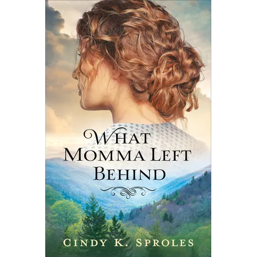 What Momma Left Behind