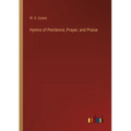 Hymns of Penitence, Prayer, and Praise