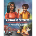 A Promised Deferred: The Massacre of Black Wall Street