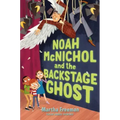 Noah McNichol and the Backstage Ghost