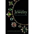 Looking at Jewelry: A Guide to Terms, Styles, and Techniques