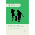 Childhood with Bourdieu