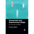 Unmanned and Autonomous Ships: An Overview of Mass